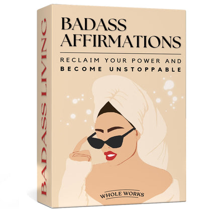 Badass Daily Affirmations Card Deck (WAKE UP and realise who the f*ck you are with these Badass Affrimation Cards! You deserve to glow and feel amazing everyday!)